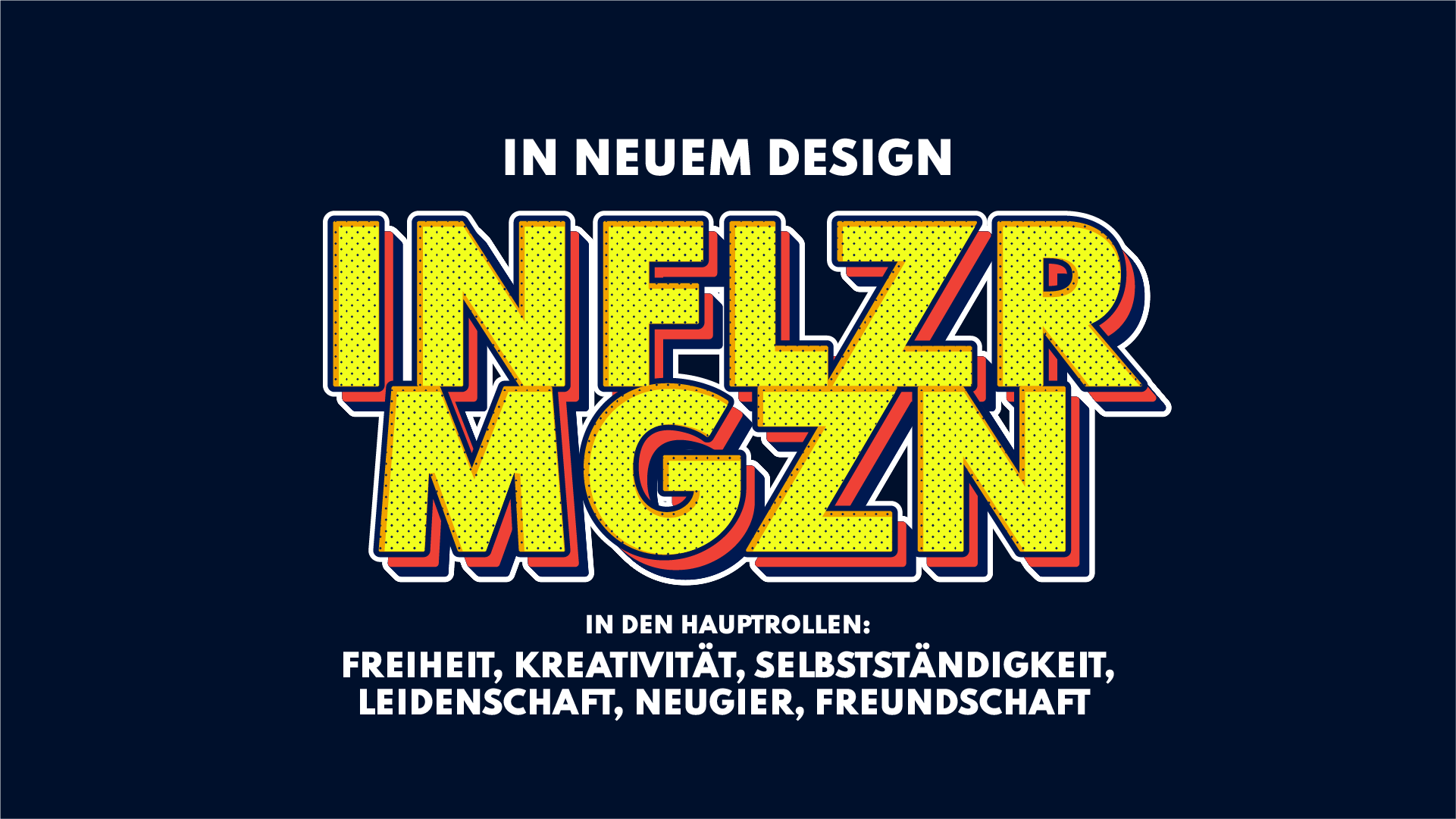 Das INFLZR Magazin in neuem Gewand